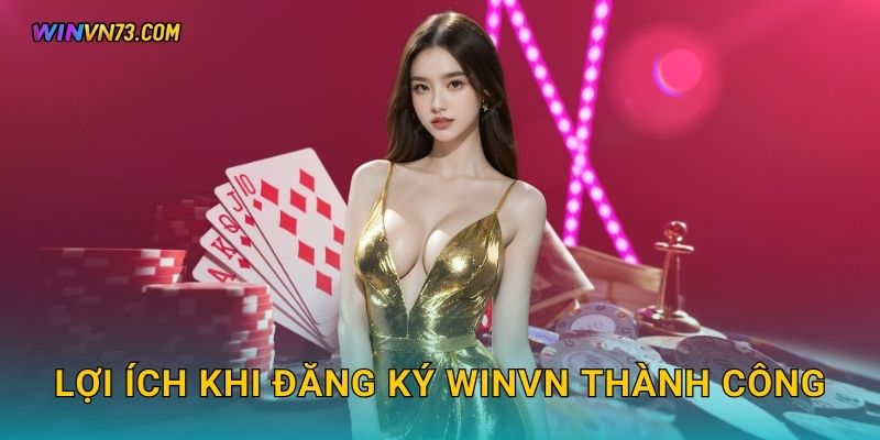 Lợi ích khi Đăng ký WINVN thành công