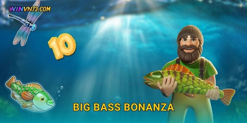 Big Bass Bonanza câu cá trúng thưởng tại WINVN