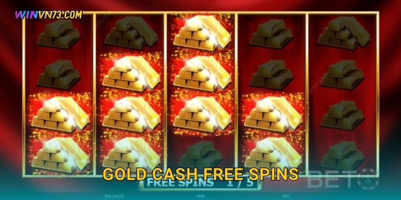 Gold Cash Free Spins cơ hội vàng tại WINVN