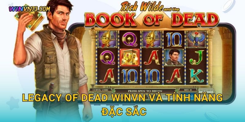 Legacy of Dead khám phá kim tự tháp tại WINVN 2 Legacy of Dead WINVN và tính năng đặc sắc